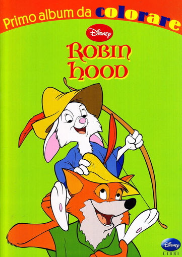 Immagine di PRIMO ALBUM DA COLORARE ROBIN HOOD DISNEY